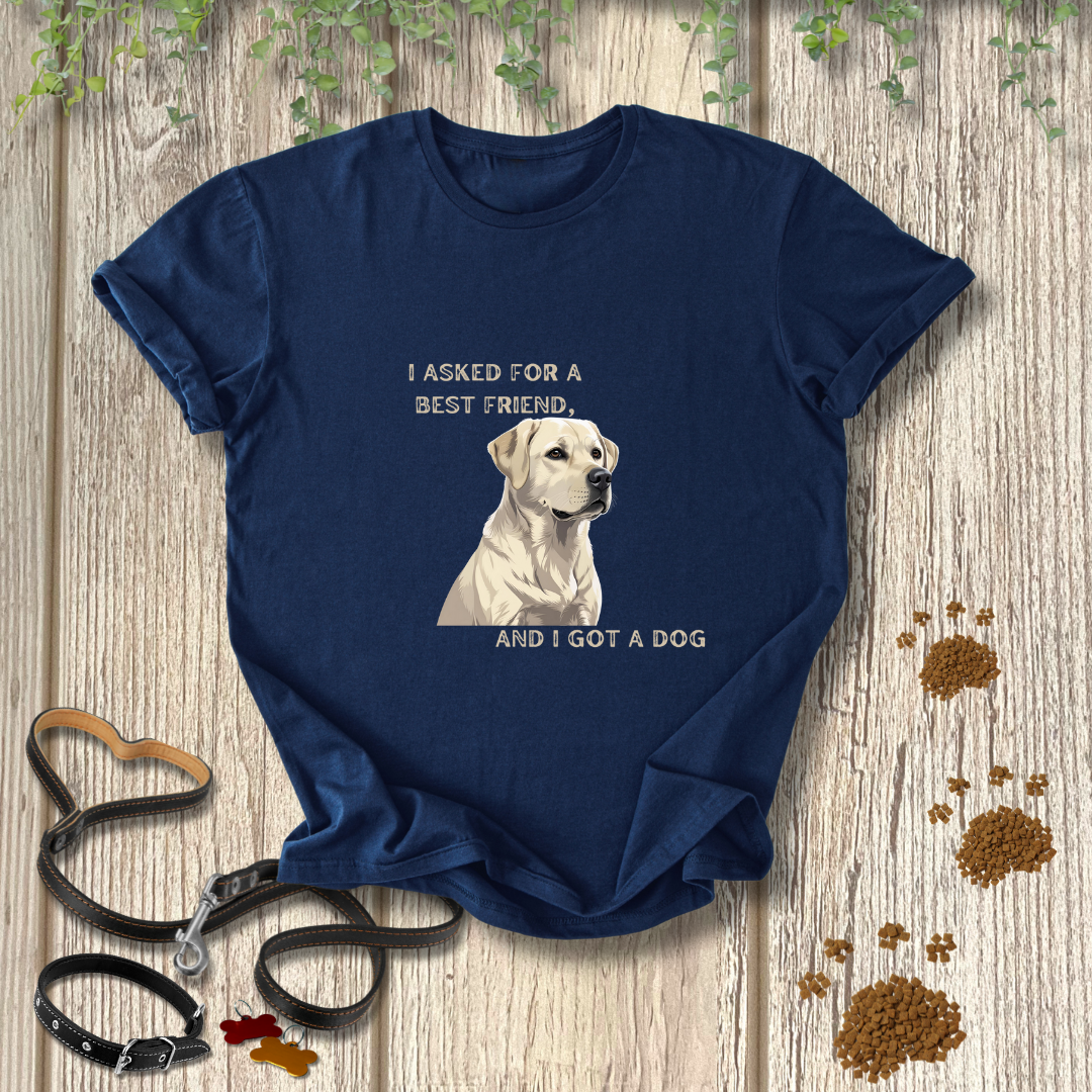 I asked for a best friend, and I got a dog