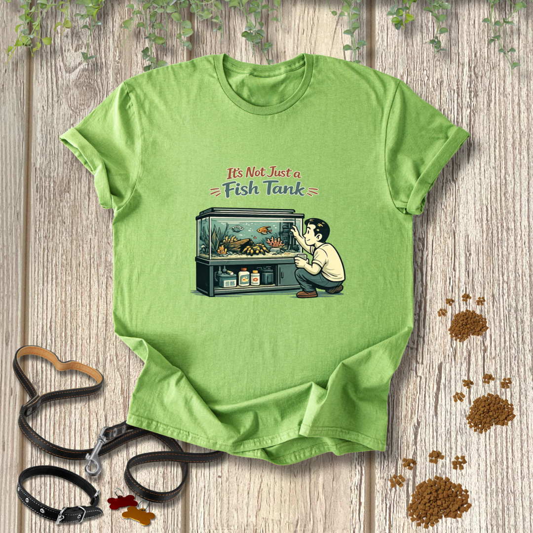 Not Just a Fish Tank