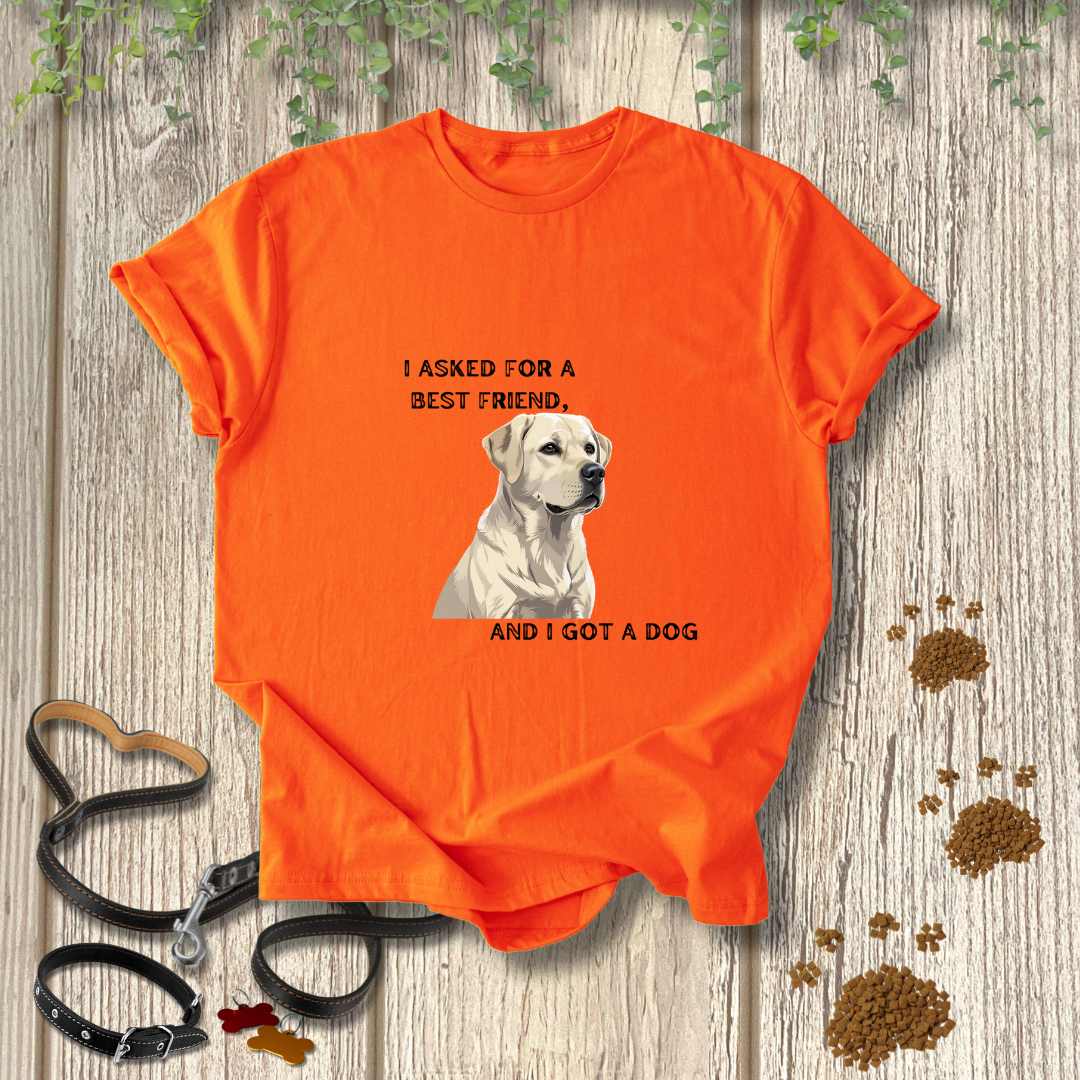 I asked for a best friend, and I got a dog