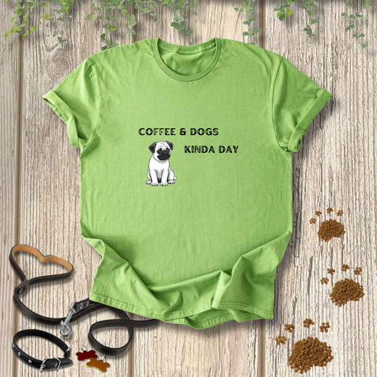 Coffee and Dogs Kinda Day