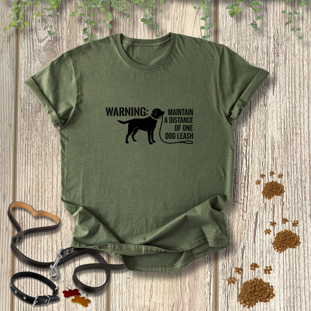 WARNING: Maintain A Distance Of One Dog Leash