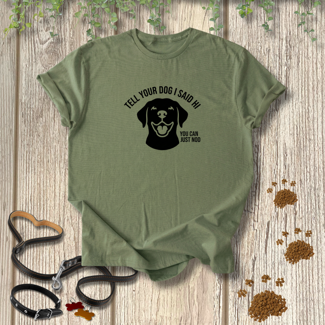 You Can Just Nod T-shirt
