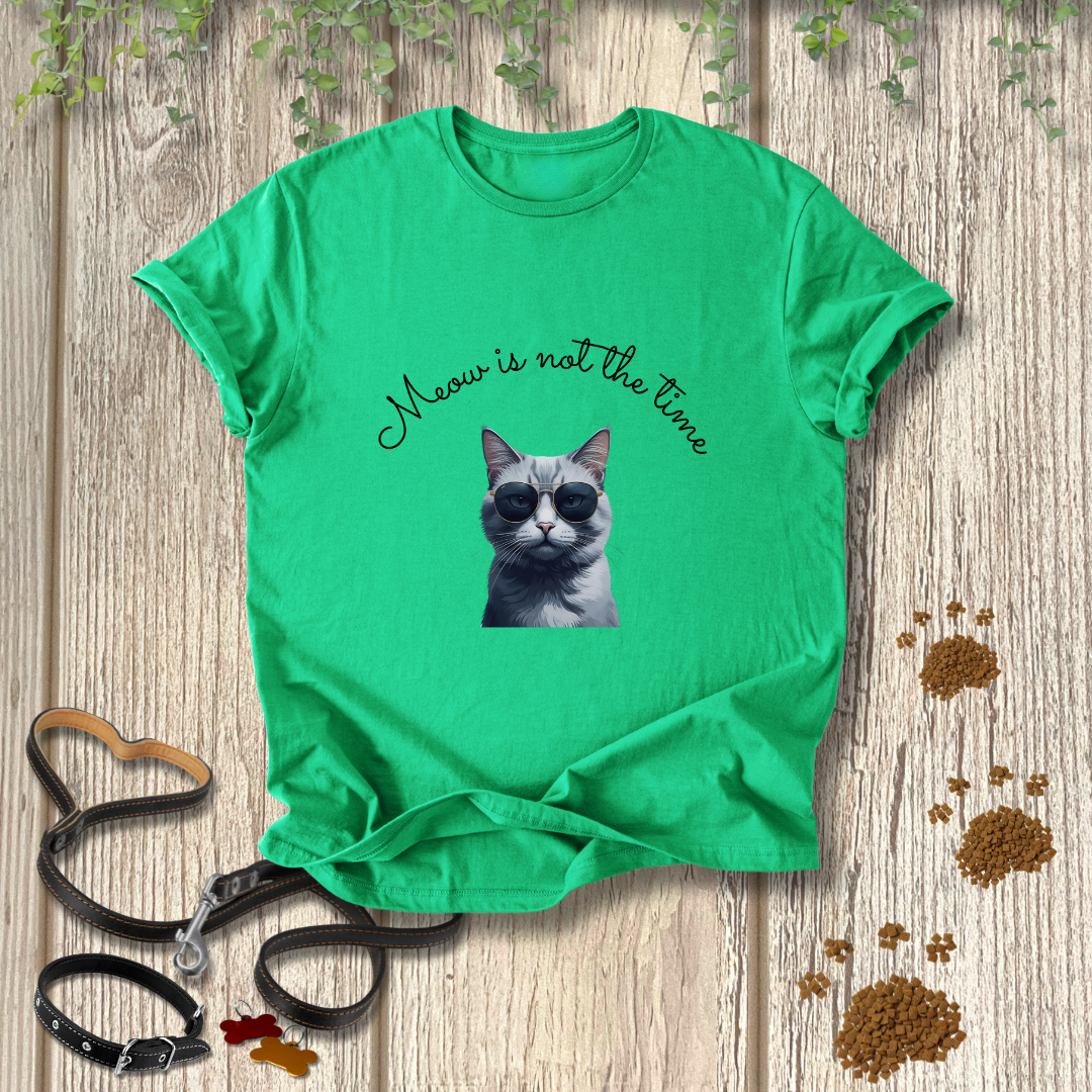 Meow is not the time