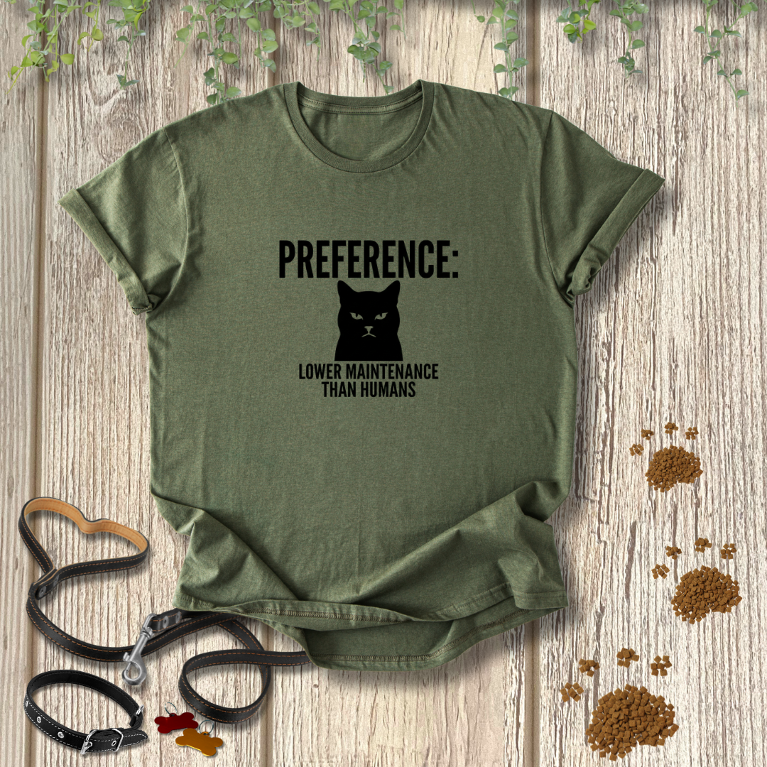 PREFERENCE: Lower Maintenance Than Humans