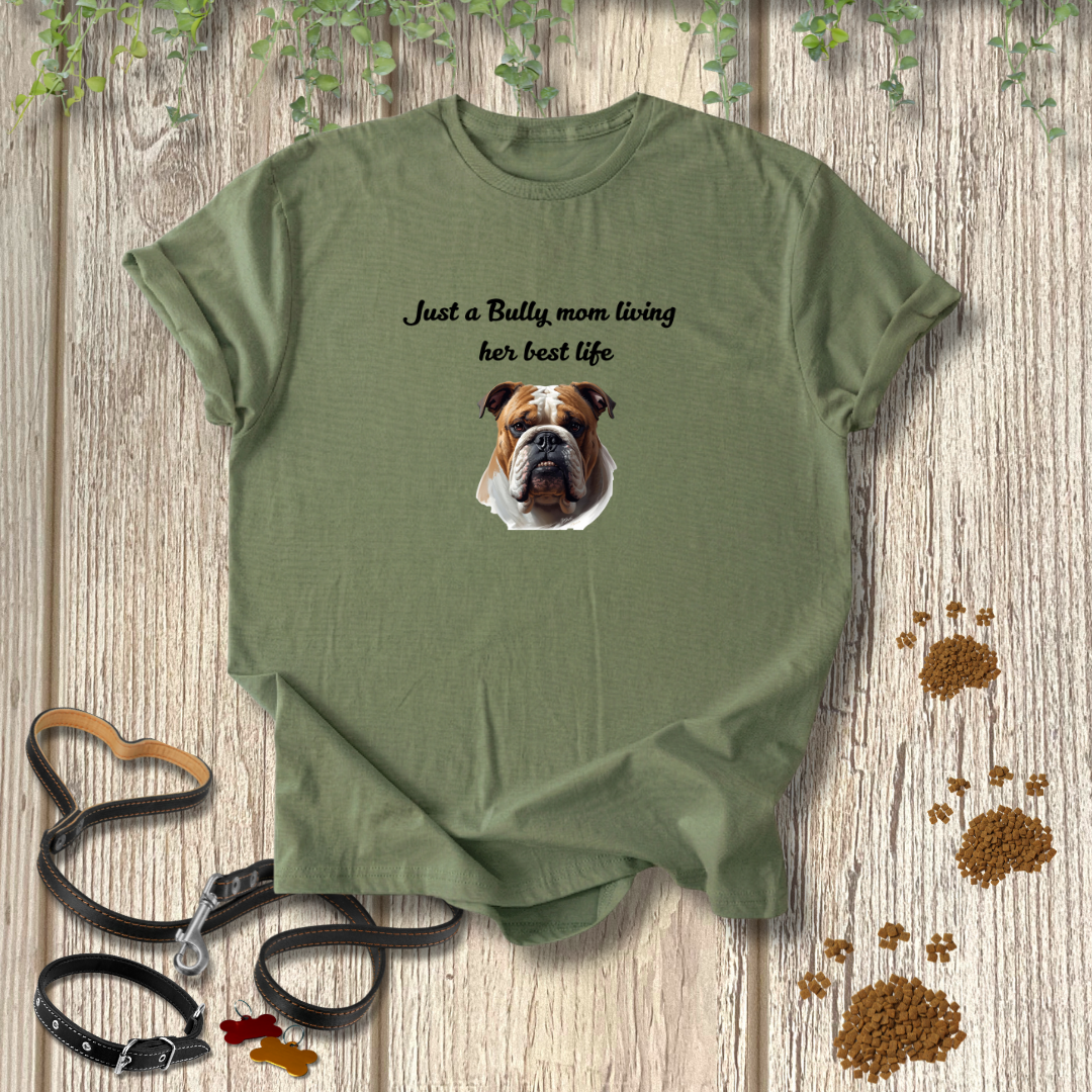Bully Mom T-shirt