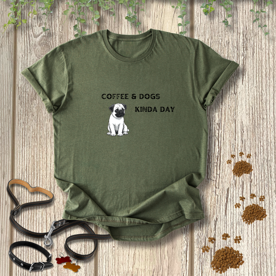 Coffee and Dogs Kinda Day