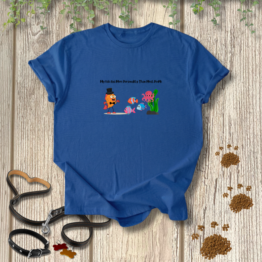 Fish Personality T-shirt
