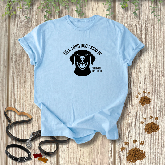 You Can Just Nod T-shirt