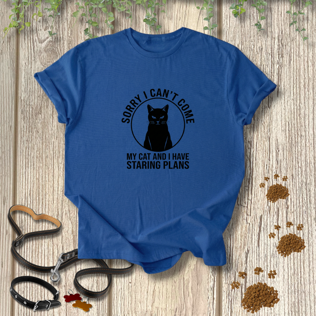 Sorry I Can't Come T-shirt