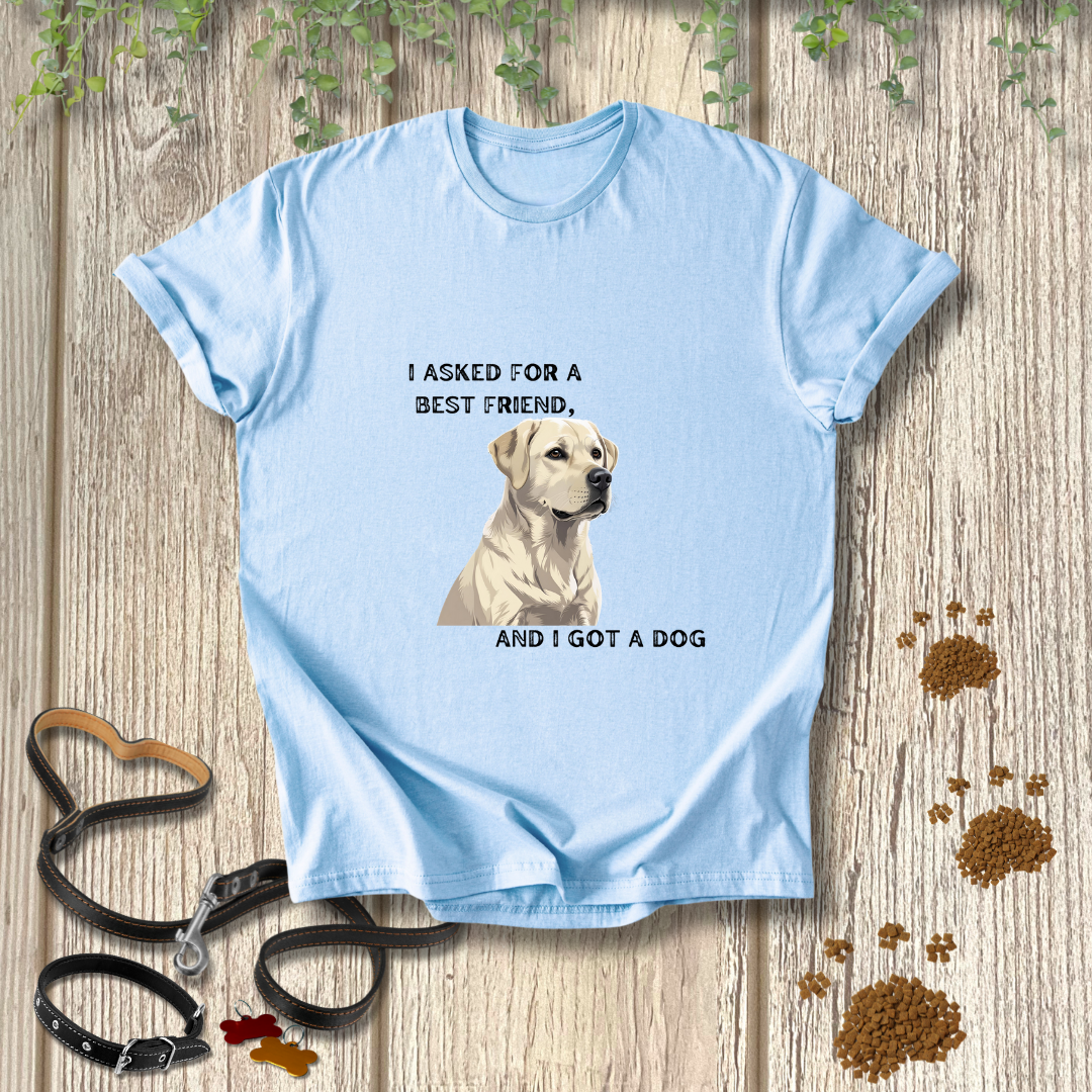 I asked for a best friend, and I got a dog
