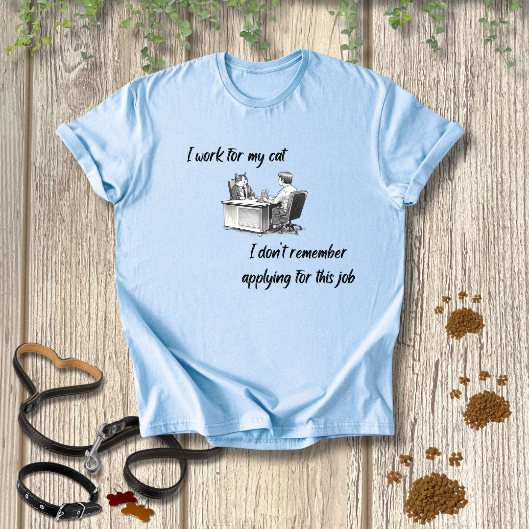 I work for my cat