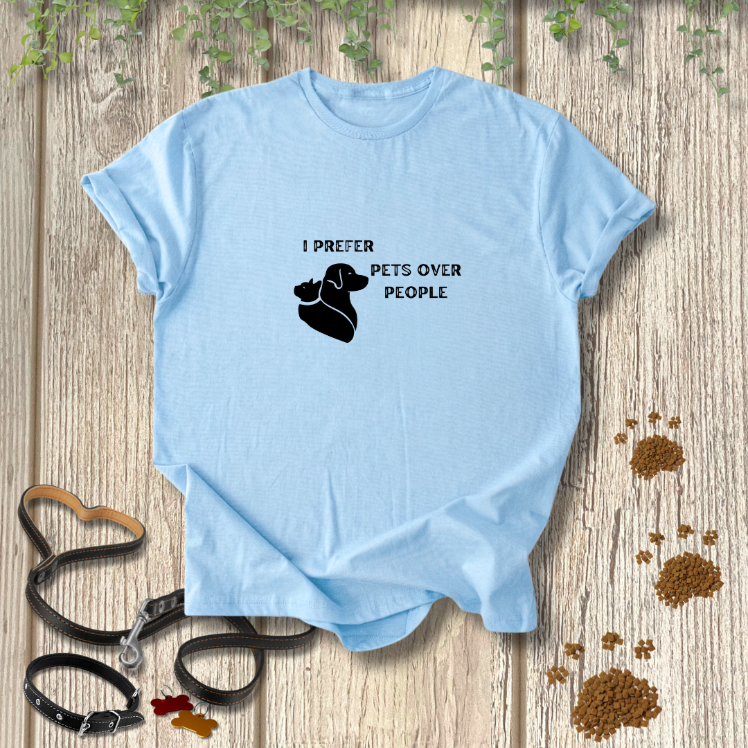 Pets Over People T-shirt