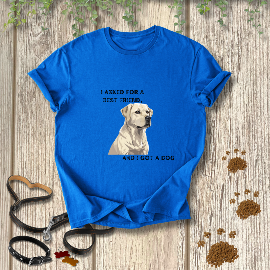 I asked for a best friend, and I got a dog