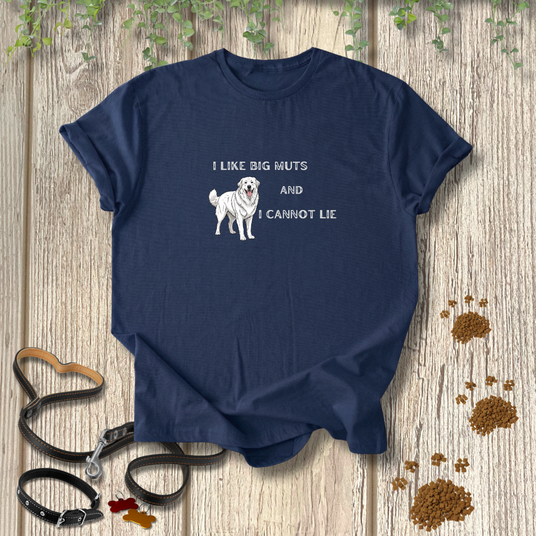 I Like Big Muts T-shirt