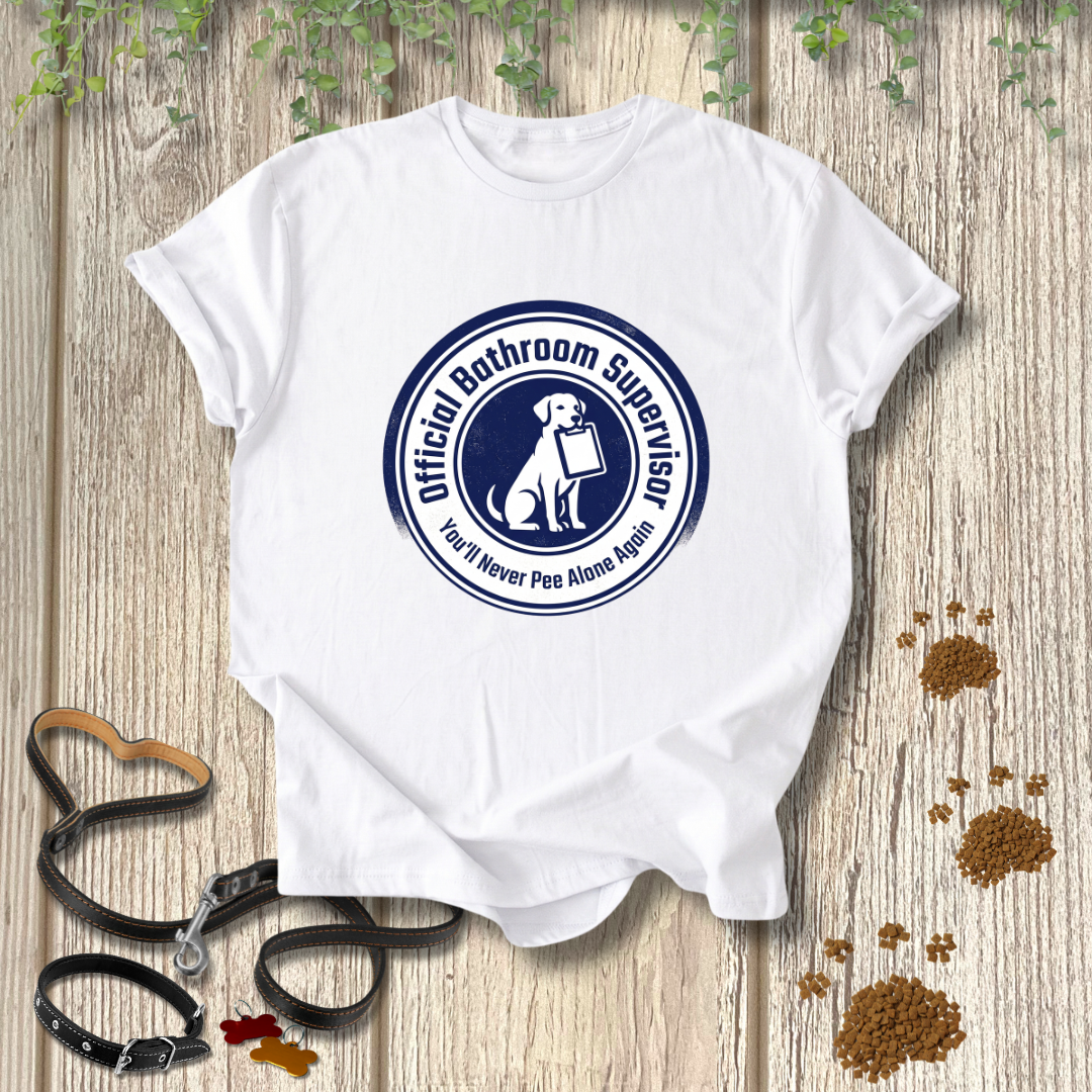 Official Bathroom Supervisor