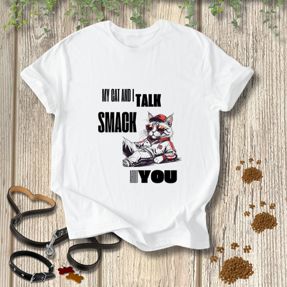 My cat and I talk smack about you