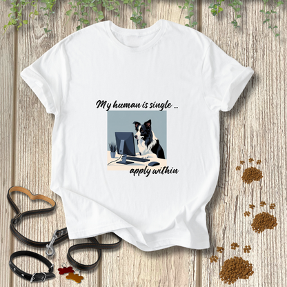 My human is single ... apply within