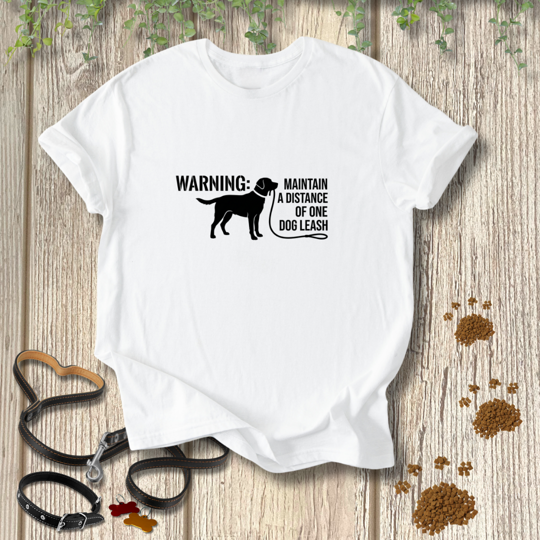 WARNING: Maintain A Distance Of One Dog Leash