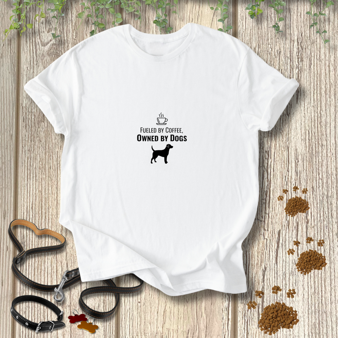 Fueled by Coffee Owned by Dogs