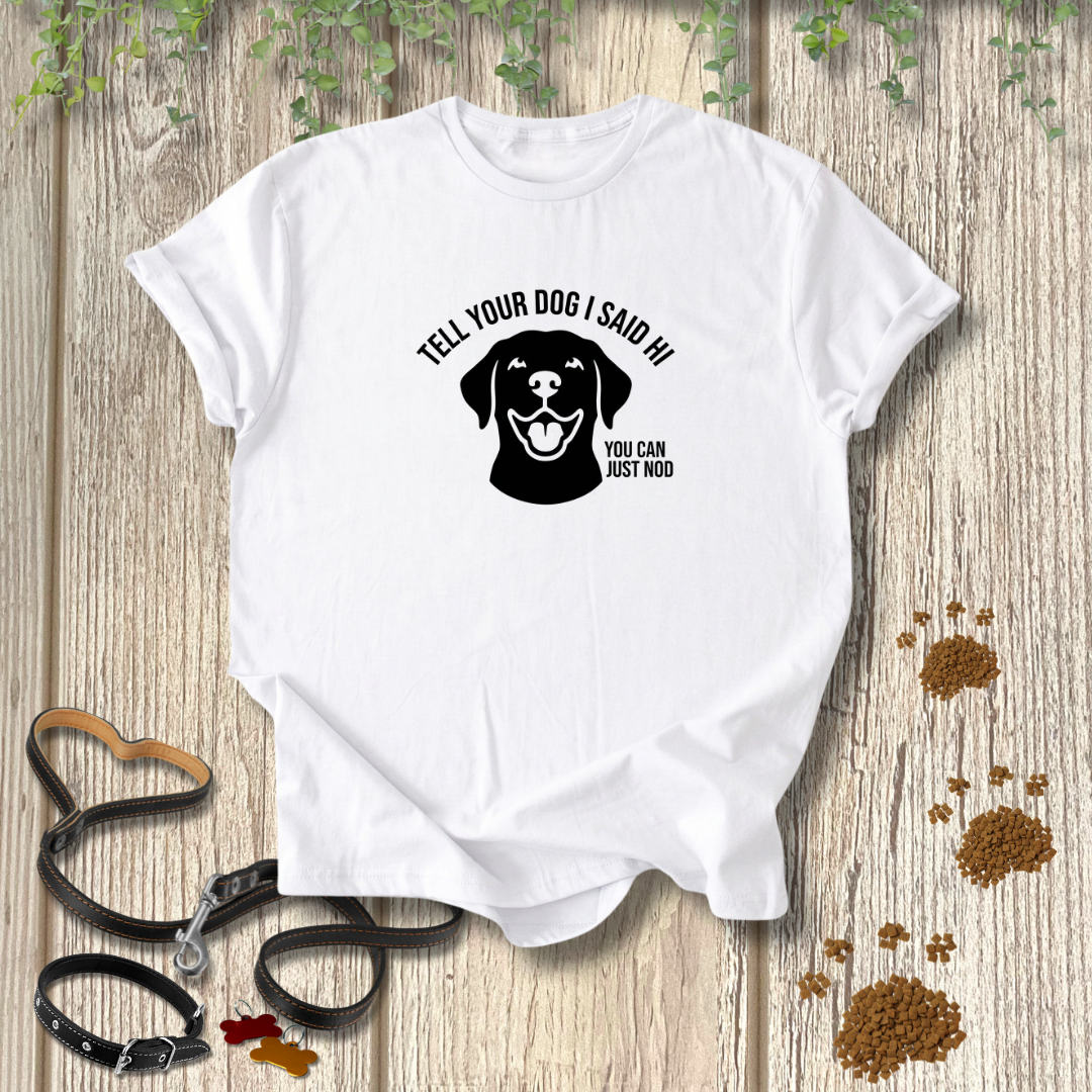 You Can Just Nod T-shirt