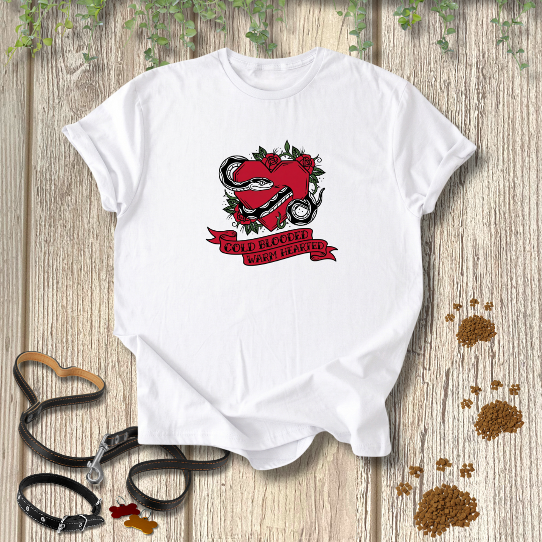 Cold Blooded Warm Hearted T-shirt