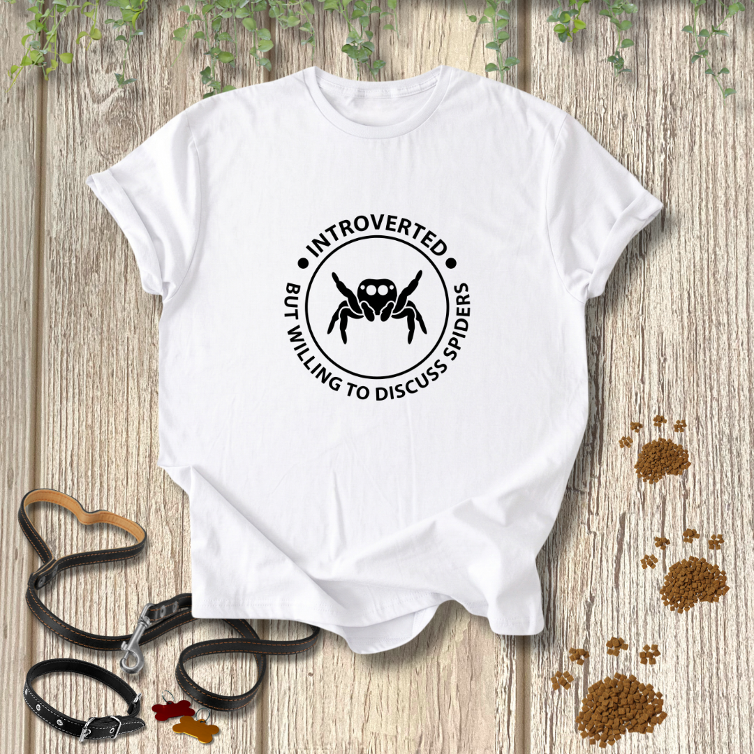 Willing to Discuss Spiders T-shirt