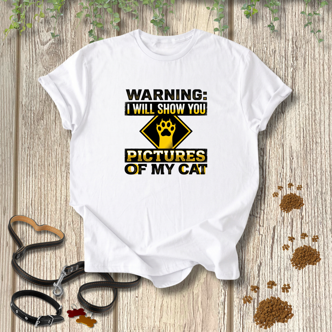 Cat Photo Warning T-shirt