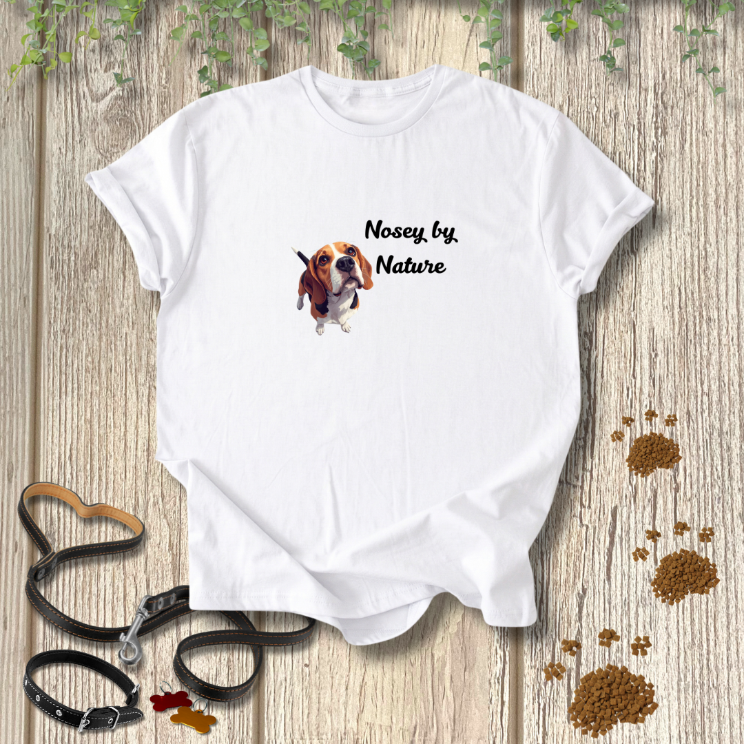 Nosey by Nature T-shirt