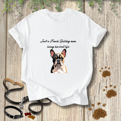 Just a French Bulldog mom living her best life