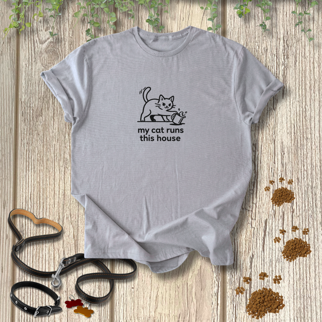 My Cat Runs This House T-shirt