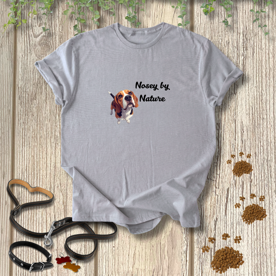 Nosey by Nature T-shirt