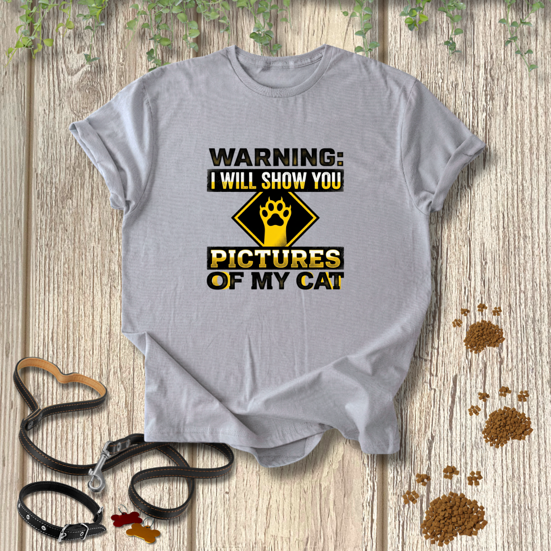 Cat Photo Warning T-shirt