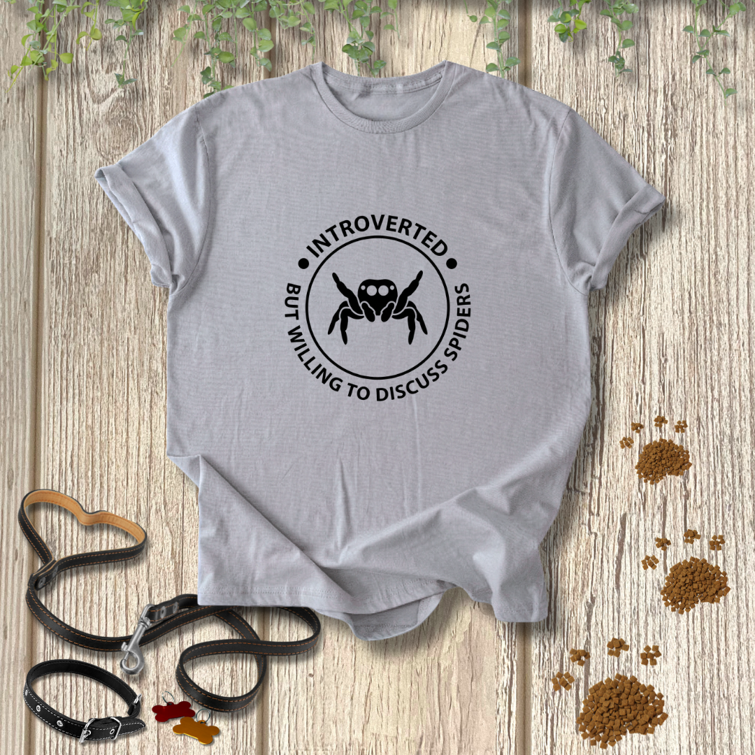 Willing to Discuss Spiders T-shirt