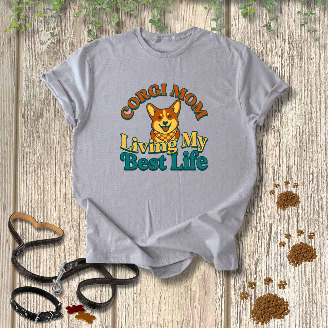 Corgi Mom Life T-shirt