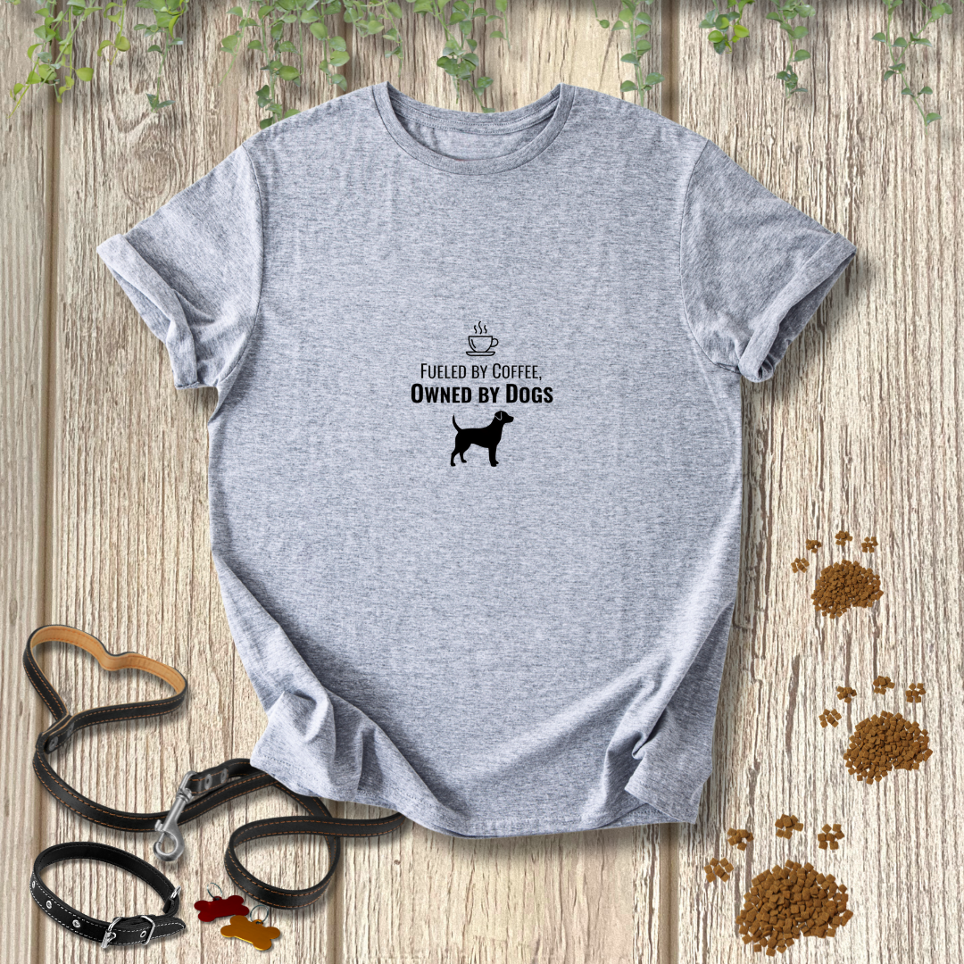 Fueled by Coffee Owned by Dogs
