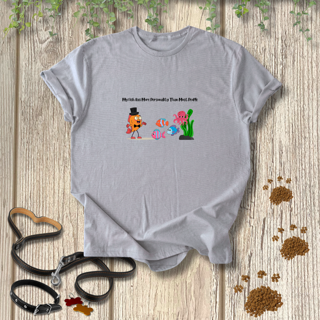 Fish Personality T-shirt