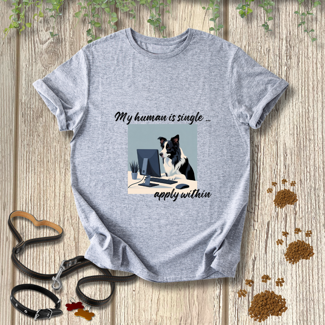 My human is single ... apply within