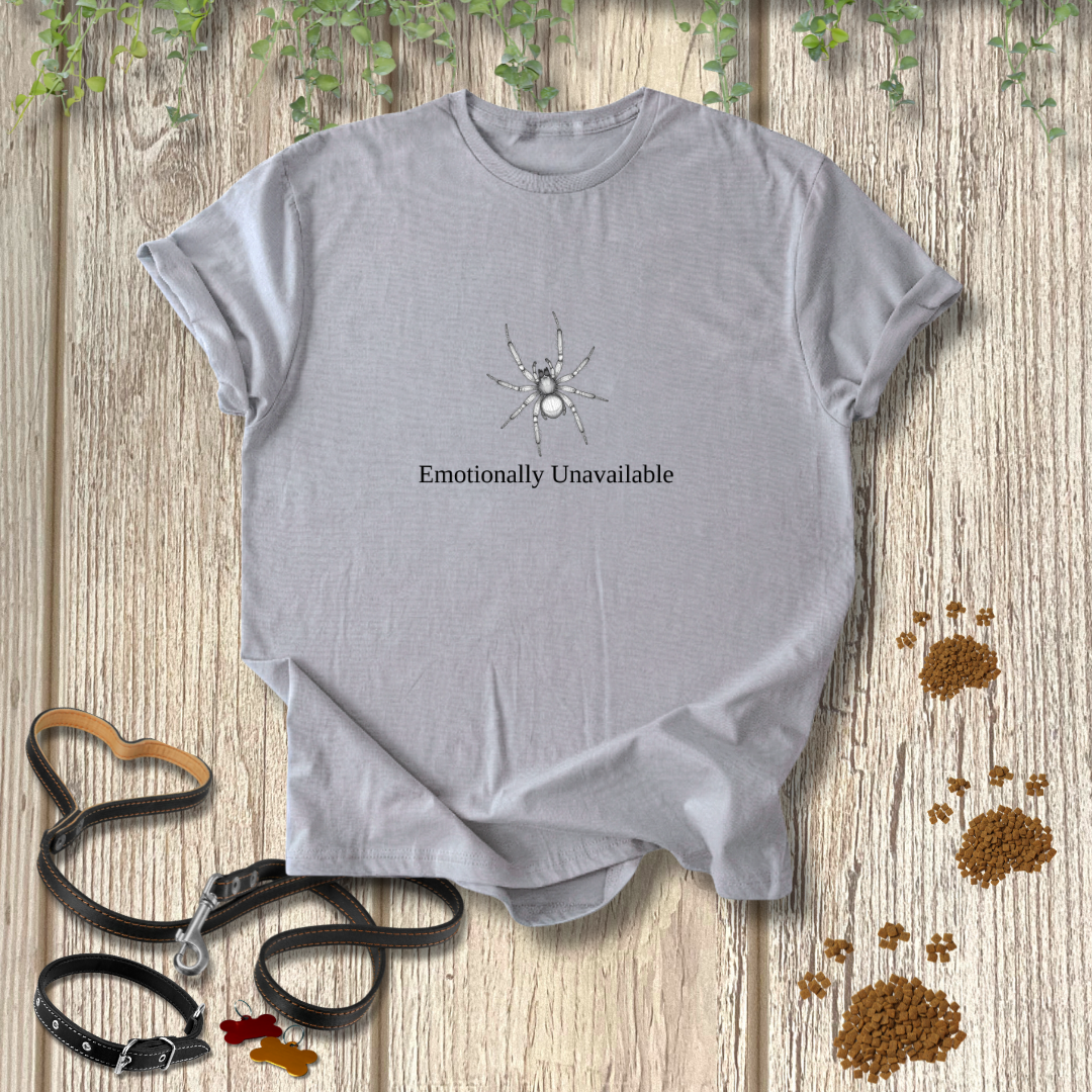Emotionally Unavailable T-shirt