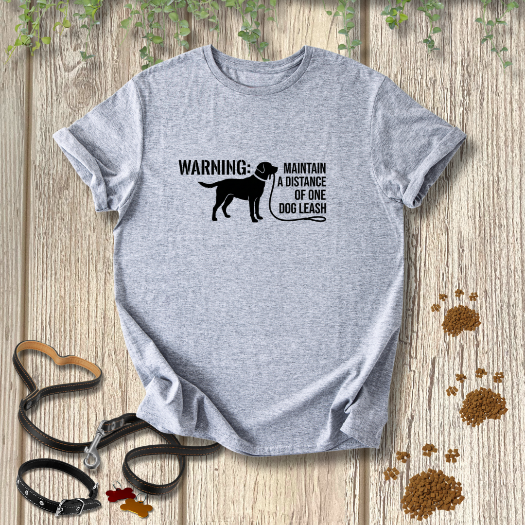 WARNING: Maintain A Distance Of One Dog Leash