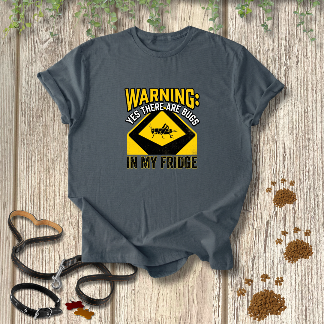 Bugs in the Fridge T-shirt