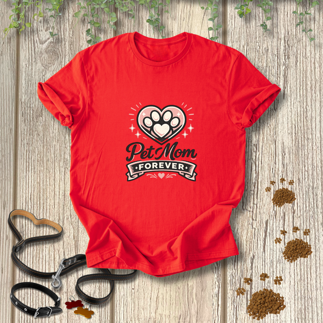 Pet Mom Forever