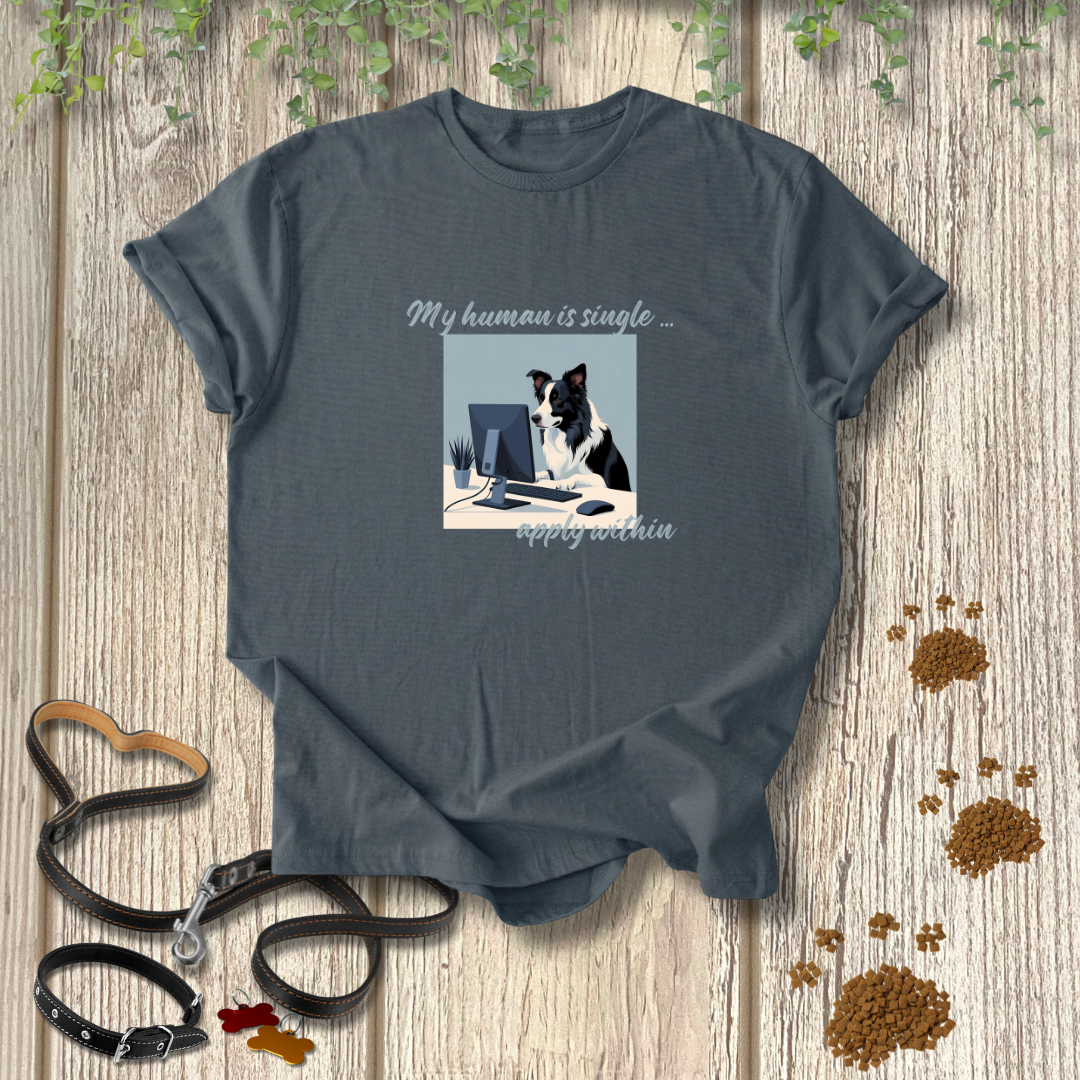 My human is single ... apply within