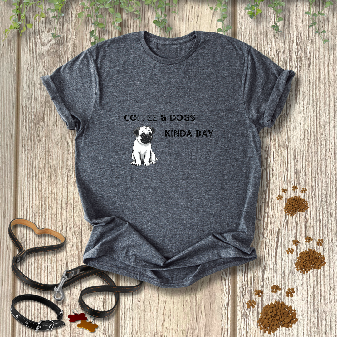 Coffee and Dogs Kinda Day