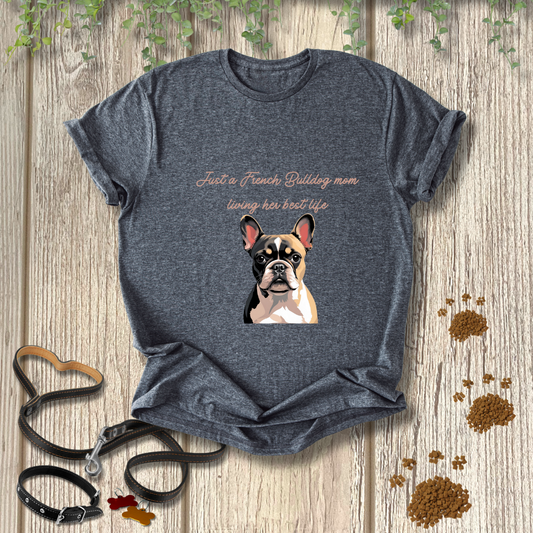 Just a French Bulldog mom living her best life