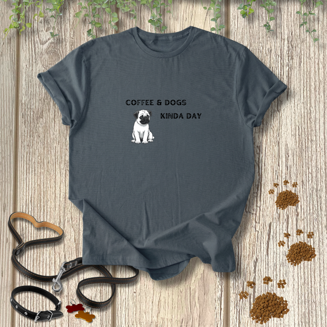 Coffee and Dogs Kinda Day