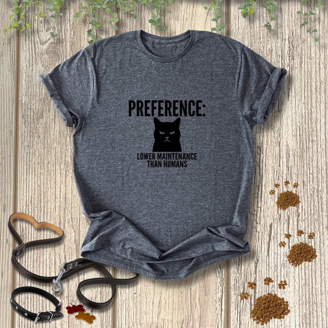 PREFERENCE: Lower Maintenance Than Humans