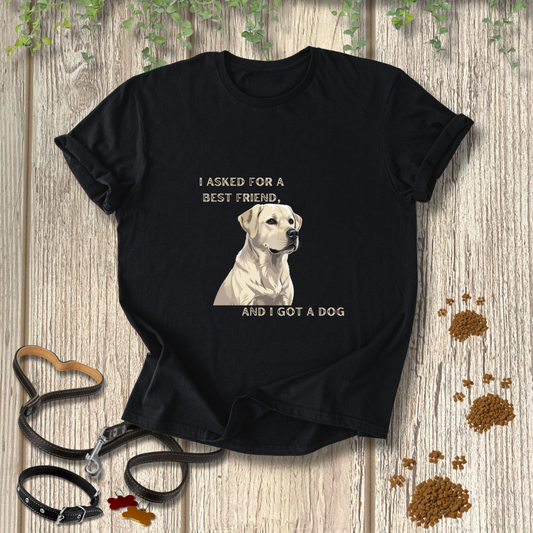 I asked for a best friend, and I got a dog