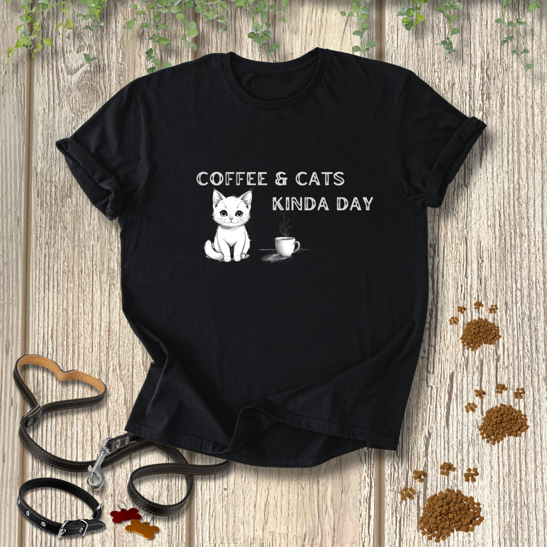 Coffee & Cats Kinda Day