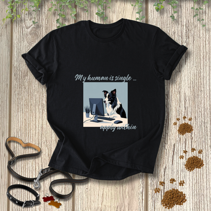My human is single ... apply within