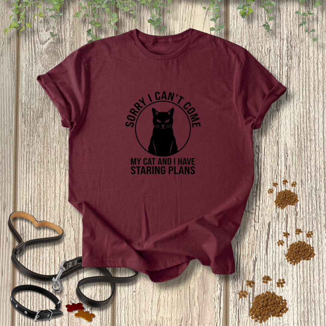 Sorry I Can't Come T-shirt